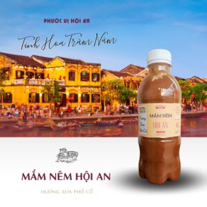 Mắm Nêm Gia Vị Hội An Xưa - Thơm Ngon Đậm Đà