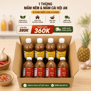 Thùng Mắm Nêm & Mắm Cái Hội An (8 Chai) – Đặc Sản Hội An Nhà Làm, Sạch 100% Thiên Nhiên